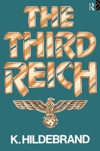Паперова книга «The Third Reich», автор Клаус Хільдебранд - фото №1