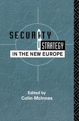Бумажная книга «Security and Strategy in the New Europe» - фото №1