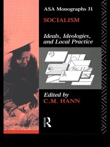 [object Object] «Socialism: Ideals, Ideologies, and Local Practice» - фото №1
