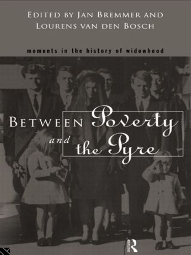 Бумажная книга «Between Poverty and the Pyre: Moments in the History of Widowhood» - фото №1