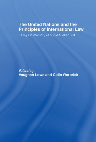 Бумажная книга «The United Nations and the Principles of International Law: Essays in Memory of Michael Akehurst» - фото №1