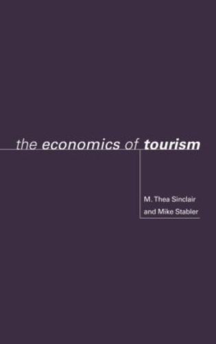 Бумажная книга «The Economics of Tourism», авторов М. Теа Синклер, Майк Стэблер - фото №1