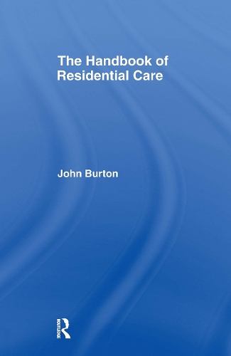 Бумажная книга «The Handbook of Residential Care», автор Джон Бартон - фото №1