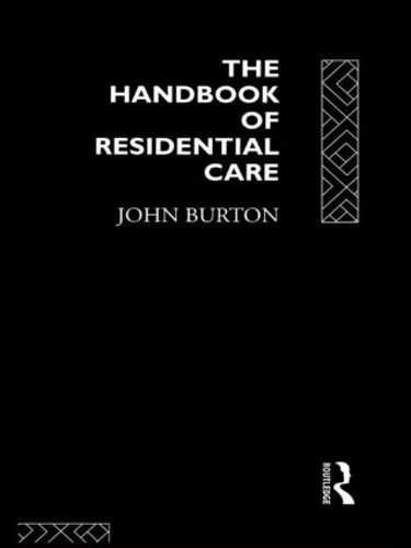 Бумажная книга «The Handbook of Residential Care», автор Джон Бартон - фото №1