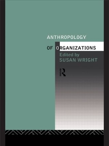 Паперова книга «Anthropology of Organizations» - фото №1