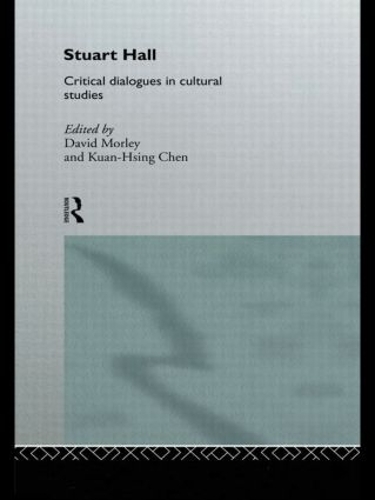 Бумажная книга «Stuart Hall: Critical Dialogues in Cultural Studies» - фото №1