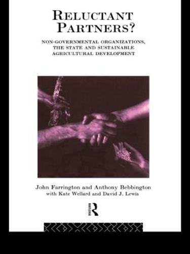 Паперова книга «Reluctant Partners? Non-Governmental Organizations, the State and Sustainable Agricultural Development» - фото №1