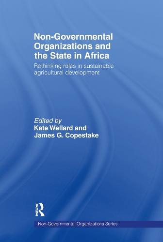 Бумажная книга «Non-Governmental Organizations and the State in Africa: Rethinking Roles in Sustainable Agricultural Development» - фото №1