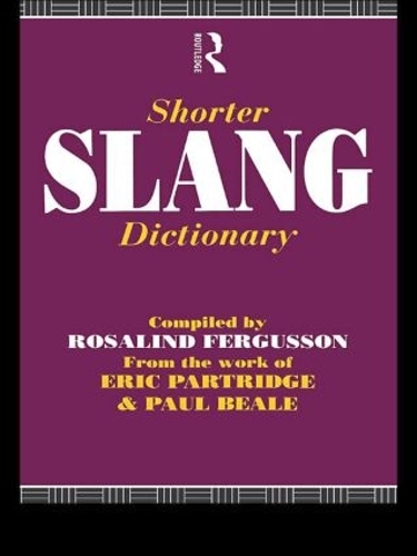 Паперова книга «Shorter Slang Dictionary», автор Пол Біл - фото №1