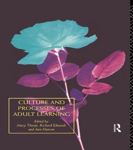 Бумажная книга «Culture and Processes of Adult Learning» - фото №1