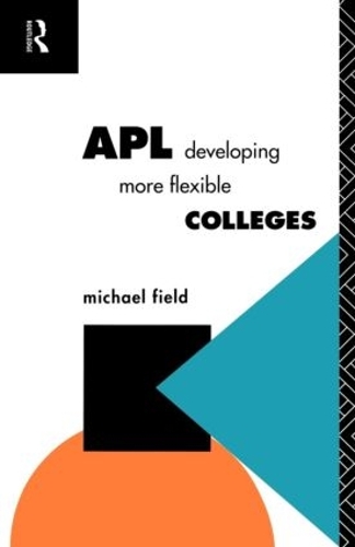 Паперова книга «APL: Developing more flexible colleges», автор Майкл Філд - фото №1