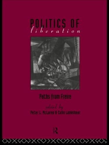 Паперова книга «The Politics of Liberation: Paths from Freire» - фото №1
