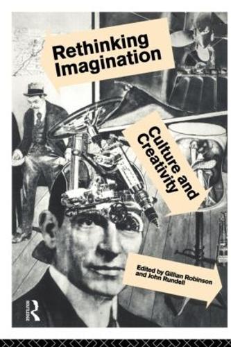 Паперова книга «Rethinking Imagination», авторів Джилліан Робінсон, Джон Ф. Ранделл - фото №1