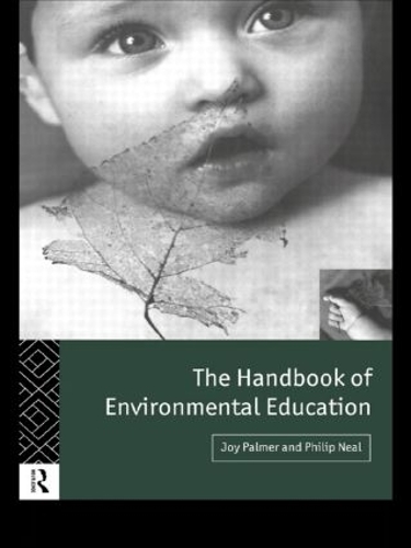 Бумажная книга «The Handbook of Environmental Education», авторов Джой Палмер, Филип Нил - фото №1