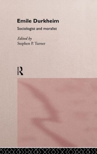Паперова книга «Emile Durkheim: Sociologist and Moralist» - фото №1