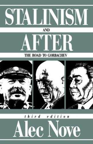 Паперова книга «Stalinism and After: The Road to Gorbachev», автор Алек Нове - фото №1