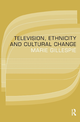 Бумажная книга «Television, Ethnicity and Cultural Change», автор Мари Гиллеспи - фото №1