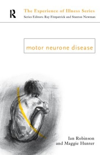 Паперова книга «Motor Neurone Disease», авторів Ієн Робінсон, Маргарет Хантер - фото №1