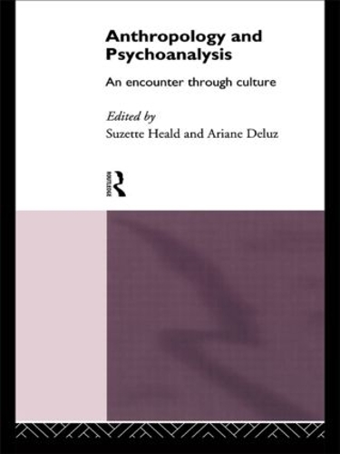 Паперова книга «Anthropology and Psychoanalysis: An Encounter Through Culture» - фото №1