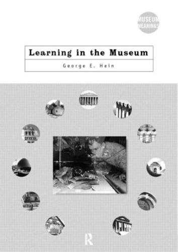Паперова книга «Learning in the Museum», автор Джордж Е. Хейн - фото №1