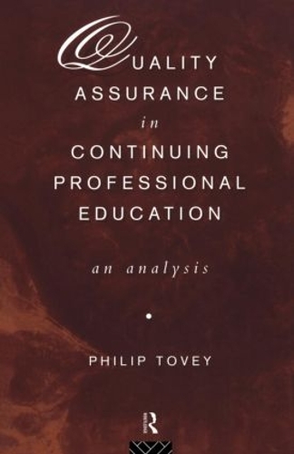 Паперова книга «Quality Assurance in Continuing Professional Education: An Analysis», автор Філіп Тові - фото №1