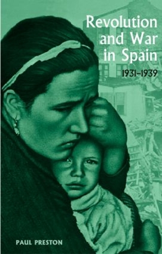 Бумажная книга «Revolution and War in Spain, 1931-1939» - фото №1
