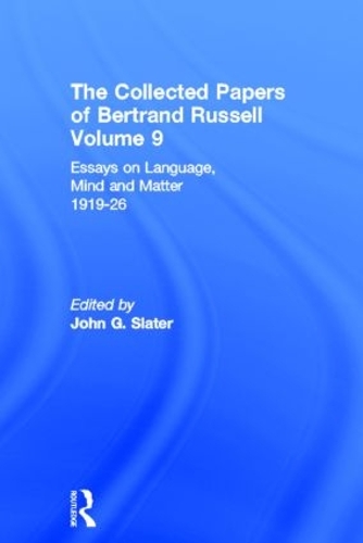 [object Object] «The Collected Papers of Bertrand Russell, Volume 9: Essays on Language, Mind and Matter, 1919-26» - фото №1