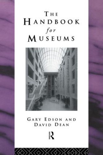 Паперова книга «Handbook for Museums», авторів Девід Дін, Гарі Едсон - фото №1