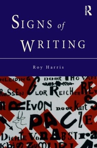 Бумажная книга «Signs of Writing», автор Рой Харрис - фото №1