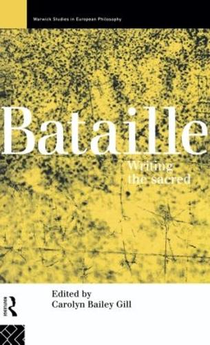 Бумажная книга «Bataille: Writing the Sacred» - фото №1