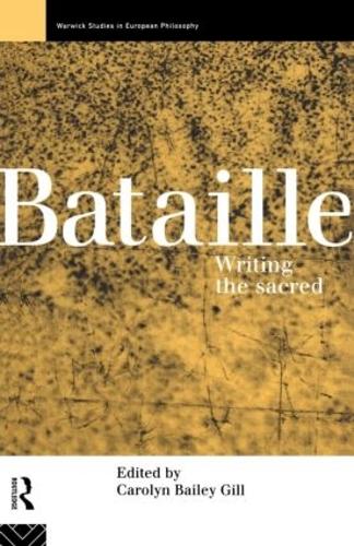 Бумажная книга «Bataille: Writing the Sacred» - фото №1