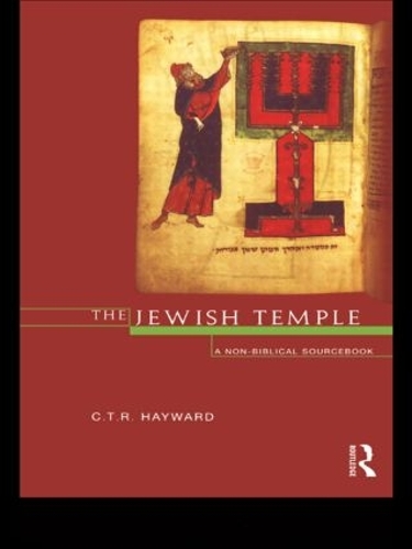 Паперова книга «The Jewish Temple: A Non-Biblical Sourcebook», автор Роберт Хейворд - фото №1