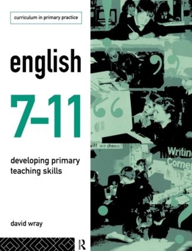 Паперова книга «English 7-11: Developing Primary Teaching Skills», автор Девід Рей - фото №1