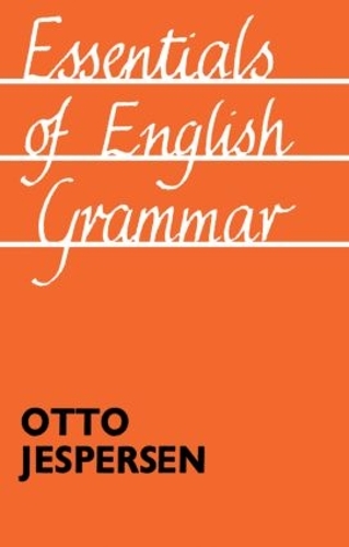 Бумажная книга «Essentials of English Grammar: 25th impression, 1987», автор Отто Йесперсен - фото №1