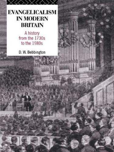 Бумажная книга «Evangelicalism in Modern Britain: A History from the 1730s to the 1980s», автор Дэвид У. Беббингтон - фото №1