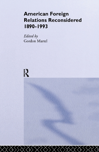 Бумажная книга «American Foreign Relations Reconsidered: 1890-1993» - фото №1