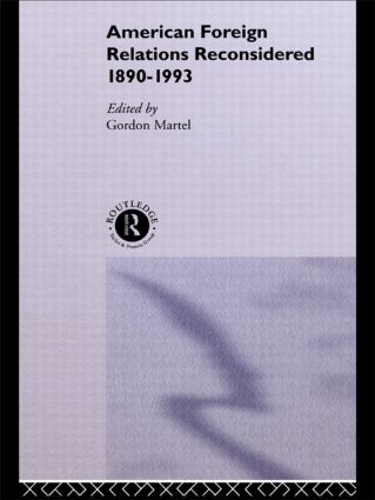 Бумажная книга «American Foreign Relations Reconsidered: 1890-1993» - фото №1