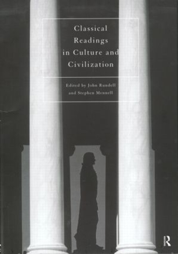 Бумажная книга «Classical Readings on Culture and Civilization» - фото №1