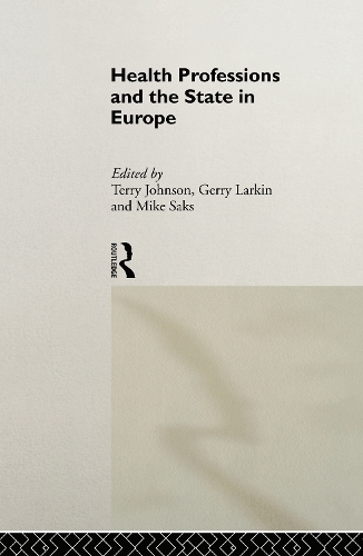 Паперова книга «Health Professions and the State in Europe» - фото №1