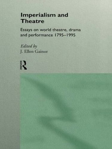 Бумажная книга «Imperialism and Theatre» - фото №1