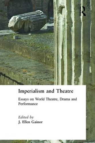 Бумажная книга «Imperialism and Theatre» - фото №1