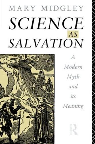 Бумажная книга «Science as Salvation: A Modern Myth and its Meaning», автор Мэри Миджли - фото №1