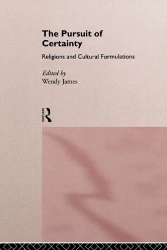 Бумажная книга «The Pursuit of Certainty: Religious and Cultural Formulations» - фото №1