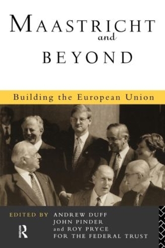 Бумажная книга «Maastricht and Beyond: Building a European Union» - фото №1