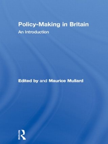 Бумажная книга «Policy-Making in Britain: An Introduction» - фото №1