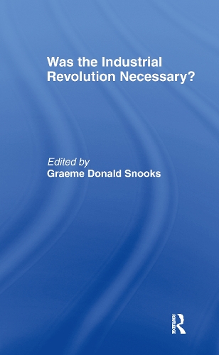 Паперова книга «Was the Industrial Revolution Necessary?» - фото №1