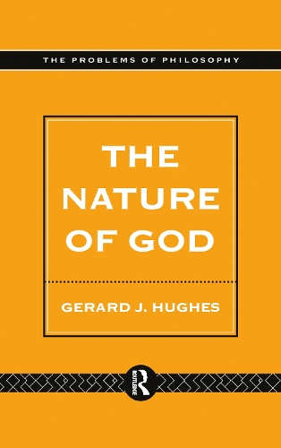 Паперова книга «The Nature of God: An Introduction to the Philosophy of Religion», автор Жерар Г'юз - фото №1