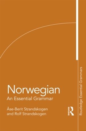 Бумажная книга «Norwegian: An Essential Grammar», авторов Рольф Страндскоген, Аасе-Берит Страндскоген - фото №1