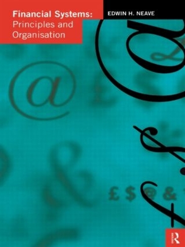 Бумажная книга «Financial Systems: Principles and Organization», автор Эдвин Х. Нив - фото №1