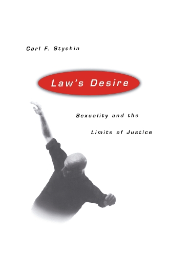 Бумажная книга «Law's Desire: Sexuality And The Limits Of Justice», автор Карл Стихин - фото №1